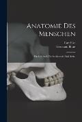 Anatomie des Menschen: Ein Lehrbuch f?r Studierende und ?rzte.