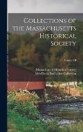 Collections of the Massachusetts Historical Society; Volume III