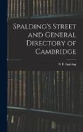 Spalding's Street and General Directory of Cambridge