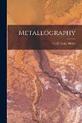 Metallography