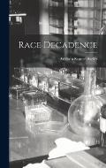 Race Decadence