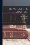 The Acts of the Apostles: According to the Text of Augustus Hahn; With Notes and a Lexicon: For the Use of Schools, Colleges, and Theological Se