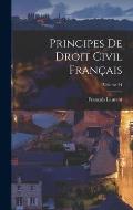 Principes De Droit Civil Fran?ais; Volume 24