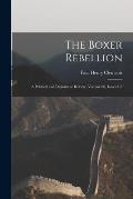 The Boxer Rebellion: A Political and Diplomatic Review, Volume 66, issues 1-3