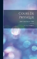 Cours De Physique: Acoustique Et Optique