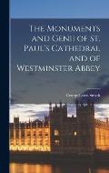 The Monuments and Genii of St. Paul's Cathedral and of Westminster Abbey