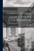 A Conversational French Reader for Beginners