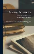 Poes?a Popular: Post-Scriptum ? La Obra Cantos Populares Espa?oles (De F. R. Marin)