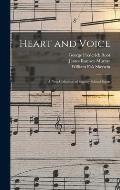 Heart and Voice: A New Collection of Sunday School Songs
