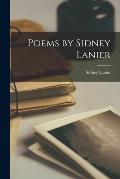 Poems by Sidney Lanier