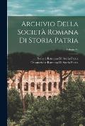Archivio Della Societ? Romana Di Storia Patria; Volume 16
