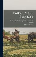 Paratransit Services: A Regional Network