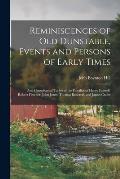 Reminiscences of old Dunstable, Events and Persons of Early Times; and Genealogical Tables of the Families of Henry Farwell, Robert Fletcher, John Jon