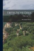 Eritis sicut Deus: Ein anonymer Roman.