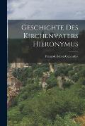 Geschichte des Kirchenvaters Hieronymus