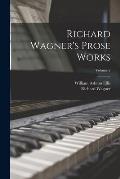 Richard Wagner's Prose Works; Volume 2