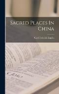 Sacred Places In China