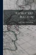 Recruiters' Bulletin