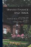 Spanish Finance And Trade