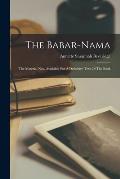 The Babar-nama: The Material Now Available For A Definitive Text Of The Book