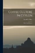 Coffee Culture In Ceylon: Manuring Of Estates