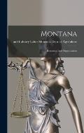 Montana: Resources And Opportunities