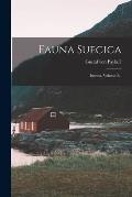 Fauna Suecica: Insecta, Volume 2...