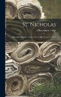 St. Nicholas: A Monthly Magazine For Boys And Girls, Volume 1, Part 2