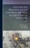 Documents Relative to the Colonial History of the State of New York; Volume 6
