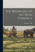 The Beginning of the Ohio Company