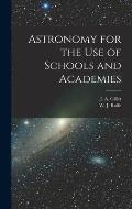 Astronomy for the Use of Schools and Academies