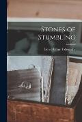 Stones of Stumbling