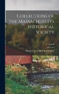Collections of the Massachusetts Historical Society; Volume II