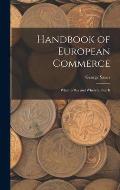 Handbook of European Commerce: What to Buy and Where to Buy It
