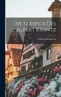 Die Saxonia des Albert Krantz
