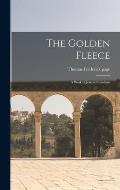 The Golden Fleece: A Book of Jewish Cabalism