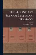 The Secondary School System of Germany