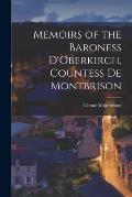 Memoirs of the Baroness D'Oberkirch, Countess de Montbrison