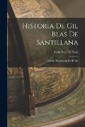 Historia de Gil Blas de Santillana; novela. Traducci?n del P. Isla