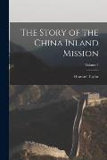 The Story of the China Inland Mission; Volume 2