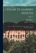 I Diarii Di Marino Sanuto: (Mccccxcvi-Mdxxxiii) Dall' Autografo Marciano Ital. Cl. VII Codd. Cdxix-Cdlxxvii; Volume 52