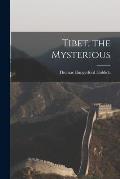 Tibet, the Mysterious