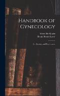 Handbook of Gynecology: For Students and Practitioners