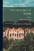 The History of Rome: Translated With the Author's Sanction and Additions by William P. Dickson. With a Pref. by Leonhard Schmitz; Volume 3