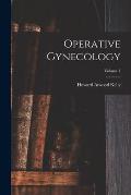 Operative Gynecology; Volume 1