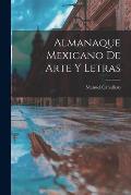 Almanaque Mexicano De Arte Y Letras