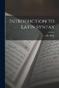 Introduction to Latin Syntax
