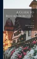 A Guide to Rothenburg o. T. ..