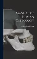 Manual of Human Osteology