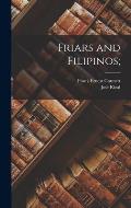 Friars and Filipinos;